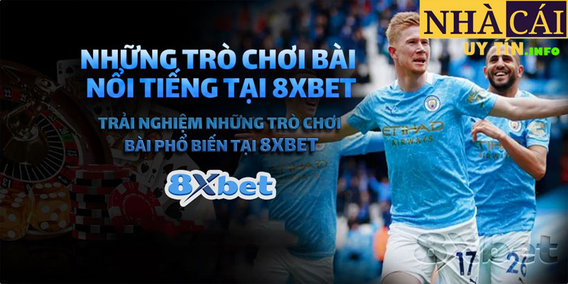 8XBET- Top nhà cái uy hiện nay